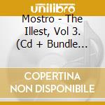 Mostro - The Illest, Vol 3. (Cd + Bundle T-Shirt) cd