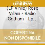 (LP Vinile) Rose Villain - Radio Gotham - Lp Azzurro Traslucente lp vinile