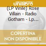 (LP Vinile) Rose Villain - Radio Gotham - Lp Azzurro Traslucente vinile