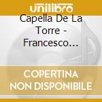 Capella De La Torre - Francesco Cavalli: Transitions cd musicale