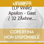 (LP Vinile) Apsilon - Gast / 32 ZÃ¤hne Doppel-EP vinile