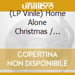 (LP Vinile) Home Alone Christmas / Various vinile