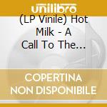 (LP Vinile) Hot Milk - A Call To The Void (Limited Indie Edition) (Transparent Red Vinyl) vinile