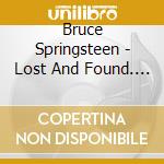Bruce Springsteen - Lost And Found. Selections From The Lost Albums cd
