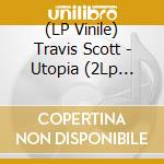 (LP Vinile) Travis Scott - Utopia (2Lp Blue) vinile