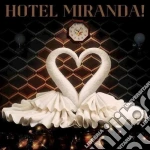 Miranda - Hotel Miranda cd