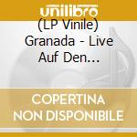 (LP Vinile) Granada - Live Auf Den Kasematten vinile