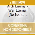 Arch Enemy - War Eternal (Re-Issue 2023) cd