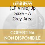 (LP Vinile) Jp Saxe - A Grey Area vinile