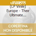 (LP Vinile) Europe - Their Ultimate Collection vinile