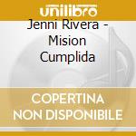 Jenni Rivera - Mision Cumplida cd musicale