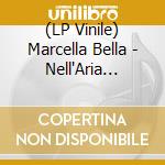 (LP Vinile) Marcella Bella - Nell'Aria (Rosso-Autografato) vinile