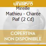 Mireille Mathieu - Chante Piaf (2 Cd) cd