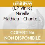 (LP Vinile) Mireille Mathieu - Chante Piaf (2 Lp) lp vinile