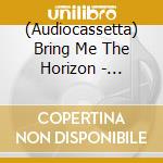 (Audiocassetta) Bring Me The Horizon - Sempiternal 10Th Anniversary Edition cd