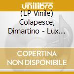 (LP Vinile) Colapesce, Dimartino - Lux Eterna Beach - Lp Transparent vinile