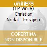 (LP Vinile) Christian Nodal - Forajido vinile