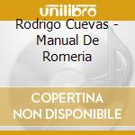 Rodrigo Cuevas - Manual De Romeria cd