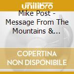 Mike Post - Message From The Mountains & Echoes Of The Delta cd