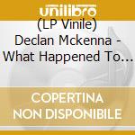 (LP Vinile) Declan Mckenna - What Happened To The Beach? lp vinile