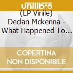 (LP Vinile) Declan Mckenna - What Happened To The Beach? vinile