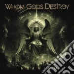 (LP Vinile) Whom Gods Detroy - Insanium (2 Lp) vinile