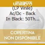(LP Vinile) Ac/Dc - Back In Black: 50Th Anniversary vinile