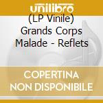 (LP Vinile) Grands Corps Malade - Reflets vinile