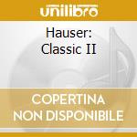 Hauser: Classic II cd