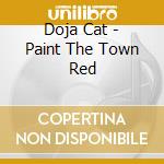 Doja Cat - Paint The Town Red cd