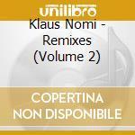 Klaus Nomi - Remixes (Volume 2) cd