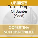 Train - Drops Of Jupiter (Sacd) cd