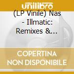 (LP Vinile) Nas - Illmatic: Remixes & Rarities (Rsd 2024) vinile