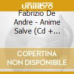 Fabrizio De Andre - Anime Salve (Cd + Nuovo Libretto Editoriale) cd