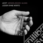 Igor Levit: Mendelssohn, Alkan - Lieder Ohne Worte cd