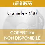 Granada - 1'30' cd