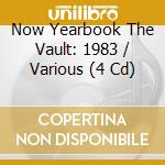 Now Yearbook The Vault: 1983 / Various (4 Cd) cd