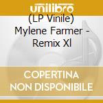 (LP Vinile) Mylene Farmer - Remix Xl vinile