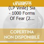 (LP Vinile) Sia - 1000 Forms Of Fear (2 Lp) vinile