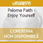 Paloma Faith - Enjoy Yourself cd