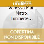 Vanessa Mai - Matrix. Limitierte Fanbox cd