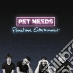 (LP Vinile) Pet Needs - Primetime Entertainment - Neon Magenta vinile