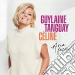Guylaine Tanguay - Celine A Ma Facon cd