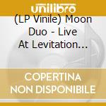 (LP Vinile) Moon Duo - Live At Levitation [Lp] (Orange Crush & Heavy Bone & Black Splatter Vinyl, Limited) vinile