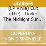 (LP Vinile) Cult (The) - Under The Midnight Sun (White Vinyl) vinile