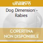 Dog Dimension - Rabies cd