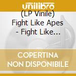 (LP Vinile) Fight Like Apes - Fight Like Apes And The Mystery Of The Golden Medallion vinile