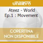 Ateez - World Ep.1 : Movement cd