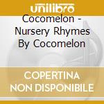 Cocomelon - Nursery Rhymes By Cocomelon cd