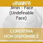 Jimin - Face (Undefinable Face) cd